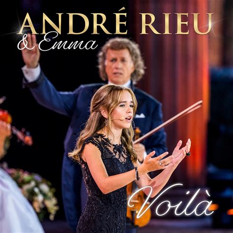 andre rieu voila|voila andre rieu emma kok.